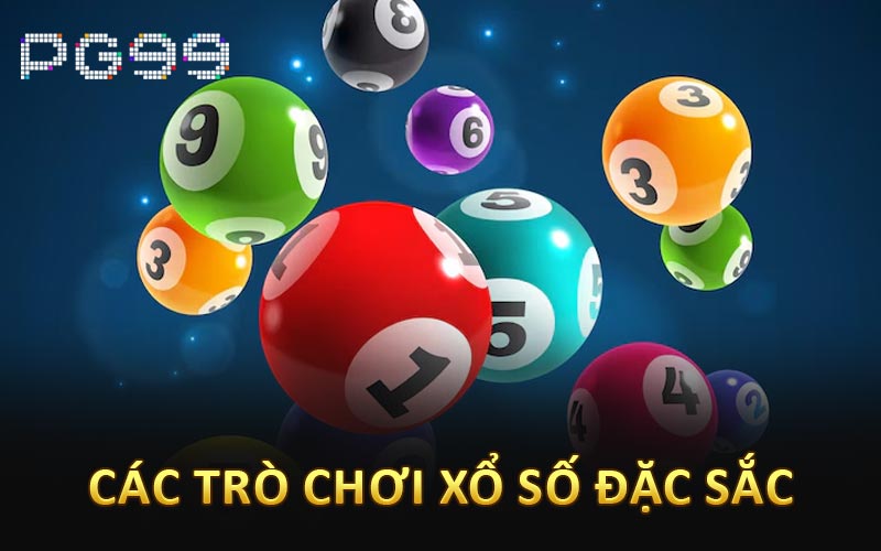 Các trò chơi xổ số đặc sắc